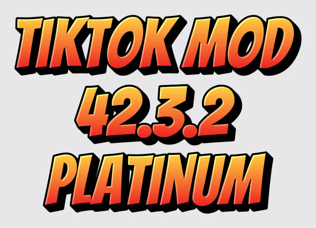 Тик Ток мод 42.3.2 Платинум скачать