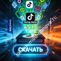 TikTok Mod 45.1.1 Central (2026): последняя версия для arm7/arm8 Android-устройств — без плагина.